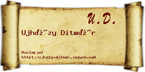 Ujházy Ditmár névjegykártya